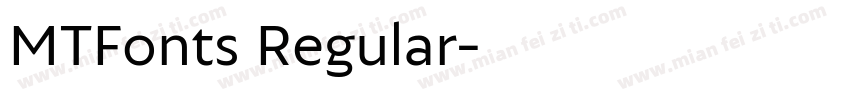 MTFonts Regular字体转换